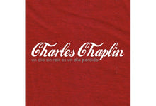 Cargar imagen en el visor de la galería, Camiseta CHARLES CHAPLIN

